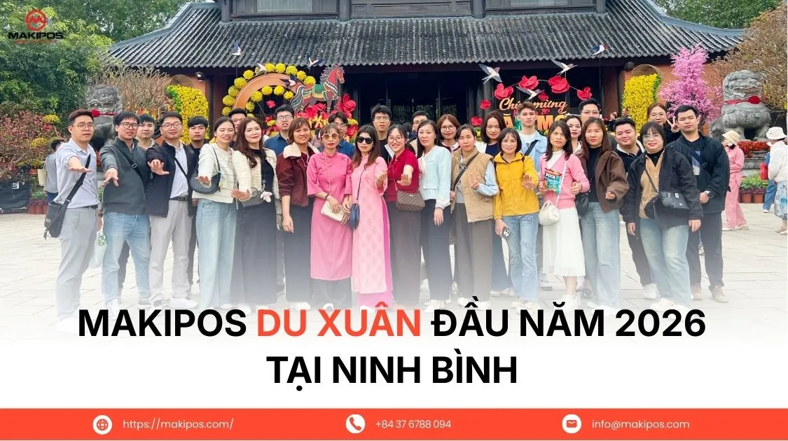 Makipos Du Xuân Đầu Năm 2026 Tại Ninh Bình