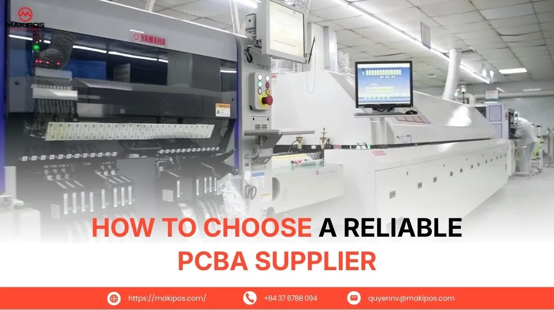 How to Choose a Reliable PCBA Supplier